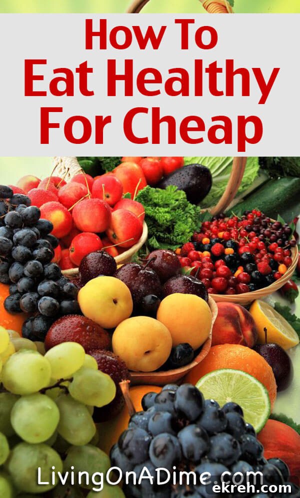 How To Eat A Healthy Diet For Cheap